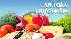 Kế hoạch đảm bảo an toàn thực phẩm, nâng cao chất lượng nông, lâm thủy sản